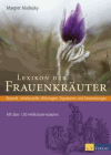 Madejsky, Margret:<br />Lexikon der Frauenkräuter