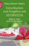 Sabnis, Nicky Sitaram:<br />Entschlacken und Entgiften mit Ayurveda