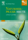 Bierbach, Elvira:<br />Naturheilpraxis Heute. Lehrbuch und Atlas