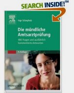 Scharphuis, Ingo:<br />Die mündliche Amtsarztprüfung