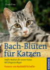 Kraa, Gisela:<br />Bach-Blüten für Katzen
