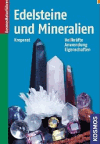 Kreperat, Josef Pavel:<br />Edelsteine und Mineralien: Heilkräfte, Anwendung, Eigenschaften