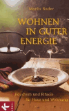 Bader, Marlis:<br />Wohnen in guter Energie