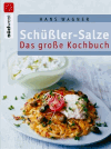 Wagner, Hans:<br />Schüßler-Salze - Das große Kochbuch