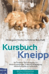 Kreiter, Hildegard:<br /> Kursbuch Kneipp