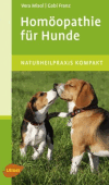Misol u. Franz:<br />Homöopathie für Hunde