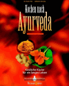 Pirc Dr., Karin:<br />Kochen nach Ayurveda