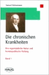 Hahnemann, Samuel:<br />Die chronischen Krankheiten, 5 Bde., Ihre eigentümliche Natur und homöopathisc