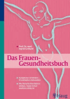 Gerhard, Ingrid:<br />Das Frauen-Gesundheitsbuch