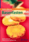 Wacker, S.:<br />Basenfasten plus, Mit Schüßler-Salzen kombiniert