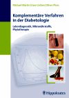 Martin, M.:<br />Komplementäre Verfahren in der Diabetologie