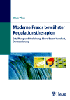 Ploss, O.:<br />Moderne Praxis bewährter Regulationstherapien.