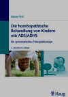 Frei, Heiner:<br />Homöopathische Behandlung von Kindern mit ADS /ADHS.