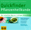 Grünwald, Jörg:<br />Pflanzenheilkunde Quickfinder. Der schnellste Weg zur richtigen Behandlung