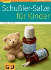 Heepen, Günther H.<br />Schüßler-Salze für Kinder