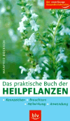 Bocksch, Manfred:<br />Das praktische Buch der Heilpflanzen.