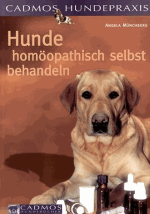 Münchberg, Angela:<br />Hunde homöopathische selbst behandeln