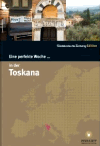Haferl, Florence:<br />Eine perfekte Woche in der Toskana