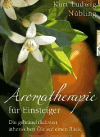 Nübling, Kurt Ludwig:<br />Aromatherapie für Einsteiger