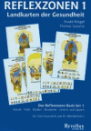 Kliegel, Ewald und Gutsche, Thomas:<br />Reflexzonen: Landkarten der Gesundheit