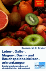 Bruker, Dr. M. O.:<br />Leber-, Galle-, Magen-, Darm- und Bauchspeicheldrüsenerkrankungen