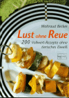 Becker, Waltraud:<br />Lust ohne Reue