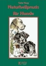 Haag, Gaby:<br />Naturheilpraxis für Hunde. Gebundene Ausgabe