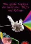 Methusalem:<br />Das große Lexikon der Heilsteine, Düfte und Kräuter