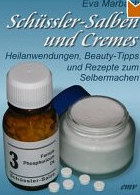 Marbach Eva, Schüssler-Salben und Cremes