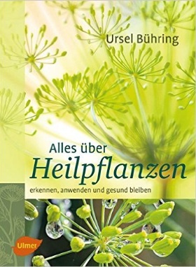 Alles über Heilpflanzen