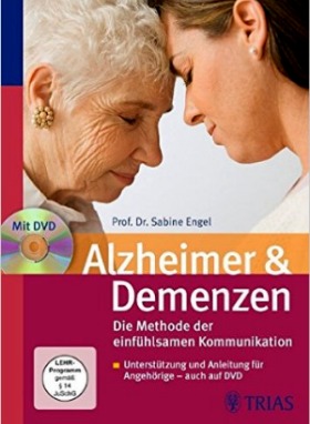 Alzheimer & Demenzen, Die Methode der einfühlsamen Kommunikation
