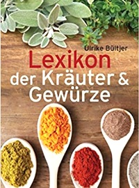 Lexikon der Kräuter & Gewürze