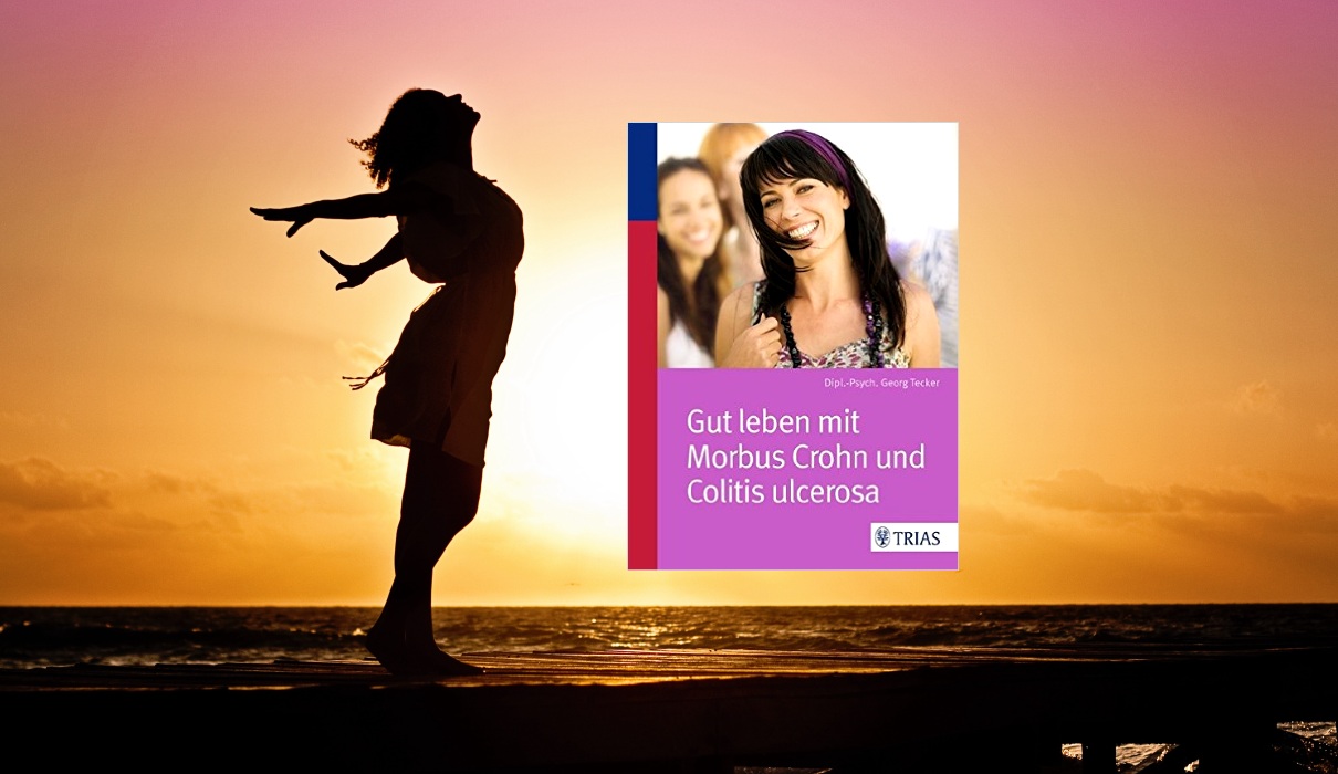 Gut leben mit Morbus Crohn und Colitis ulcerosa