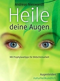 Heile deine Augen