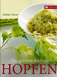 Das goldene Buch vom Hopfen