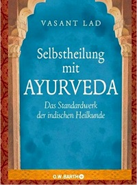 Selbstheilung mit Ayurveda