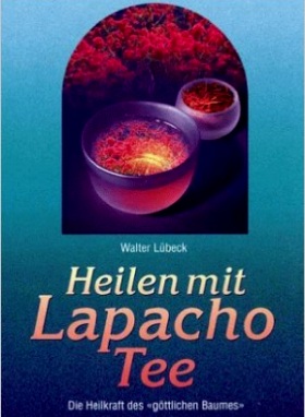 Heilen mit Lapacho-Tee