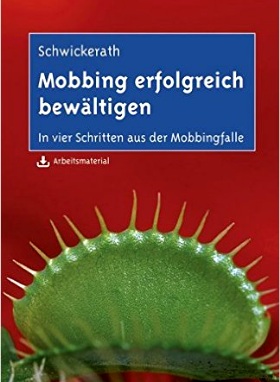 Mobbing erfolgreich bewältigen