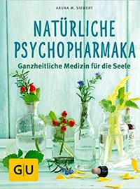 Natürliche Psychopharmaka