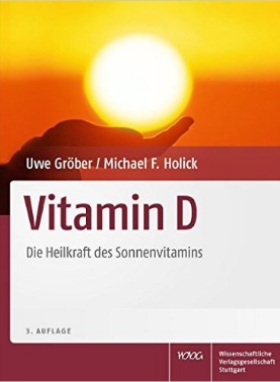 Vitamin D, die Heilkraft des Sonnenvitamins