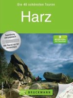 Wanderführer Harz: Die 40 schönsten Touren zum Wandern rund um Wernigerrode, Blankenburg, Bad Harzburg, die Burg Hohenstein  und das Kyffhäuser Denkmal.