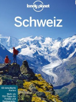 Lonely Planet Reiseführer Schweiz