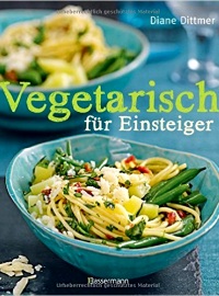 Vegetarisch für Einsteiger