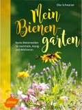 Mein Bienengarten