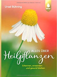 Alles über Heilpflanzen