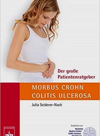 Der große Patientenratgeber Morbus Crohn und Colitis ulcerosa