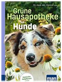 Grüne Hausapotheke für Hunde.