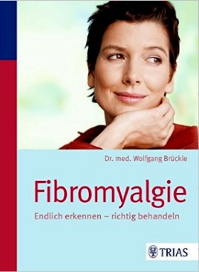 Fibromyalgie endlich erkennen - richtig behandeln