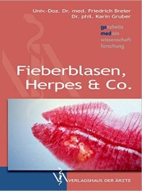 Fieberblasen, Herpes & Co