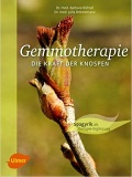 Gemmotherapie: Die Kraft der Knospen